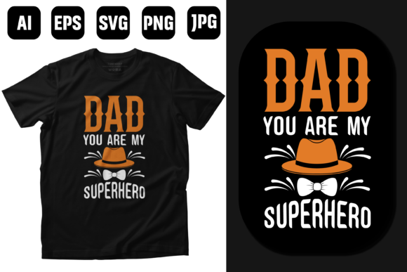 Download Dad Superhero T-shirt  Design - Premium Resources