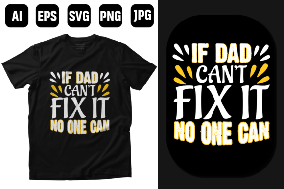 Download Fathers Day -Dad Quotes T-shirt Design - Premium Bundle